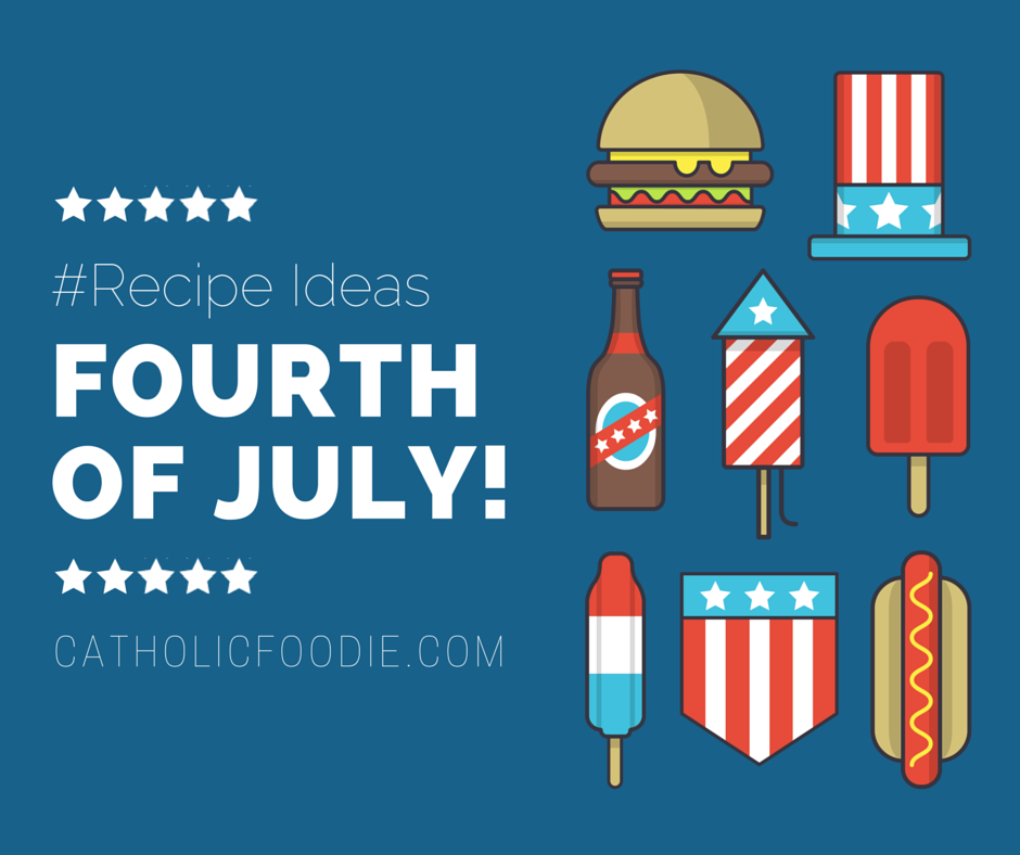 CF220 - 4th of July Recipe Ideas for Your Family Celebration